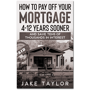 How To Pay Off Your Mortgage 4-12 Years Sooner