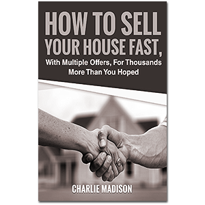 How To Sell Your House Fast With Multiple Offers